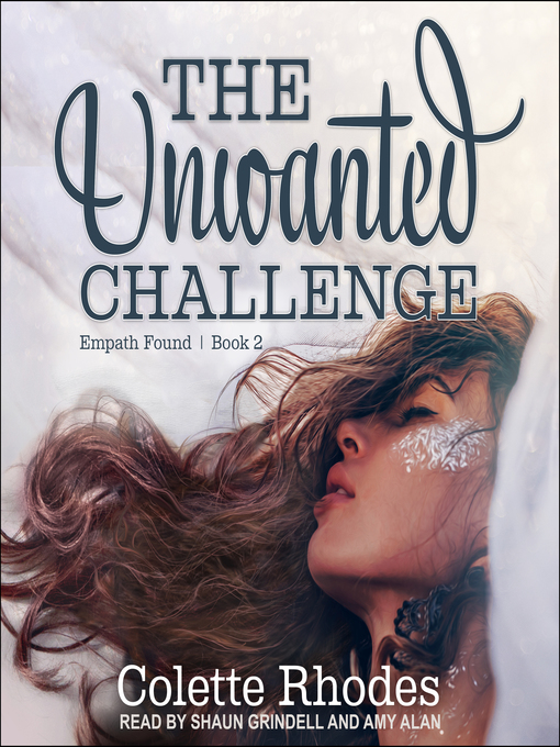 Title details for The Unwanted Challenge by Colette Rhodes - Available